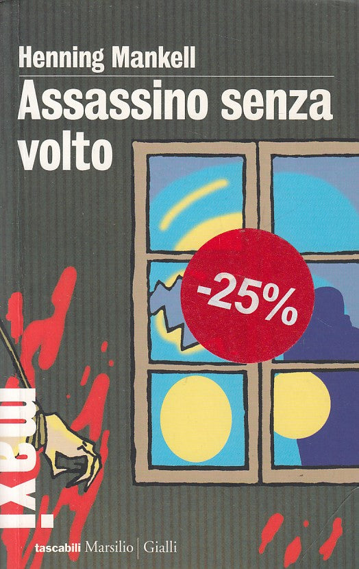LG- ASSASSINO SENZA VOLTO - MANKELL - MARSILIO- GIALLI- 1a ED.- 2010 - B - YDS28