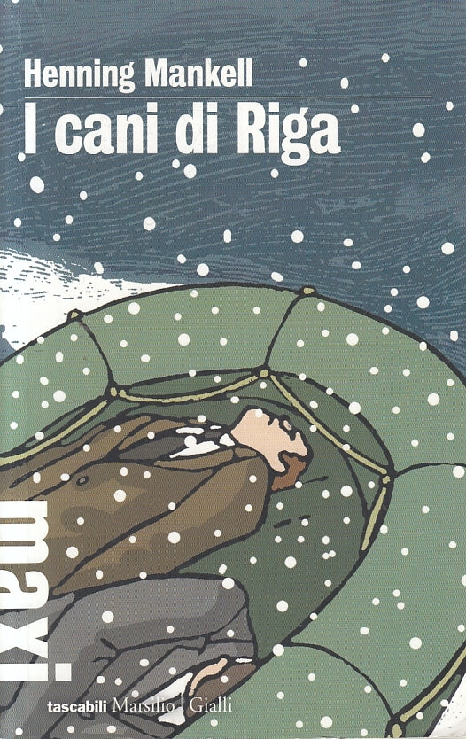 LN2- I CANI DI RIGA - MANKELL - MARSILIO I GIALLI - B - JXS133