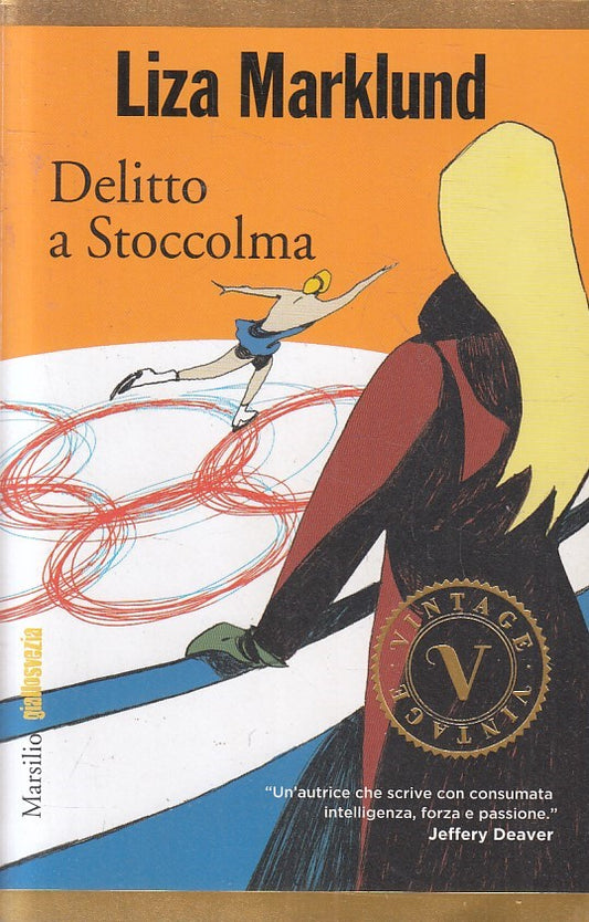 LN2- DELITTO A STOCCOLMA - MARKLUND - MARSILIO GIALLOSVEZIA VINTAGE - B - JXS249