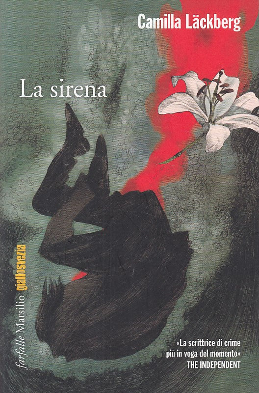 LG- LA SIRENA - LACKBERG - MARSILIO - GIALLOSVEZIA - 1a ED. - 2014 - B - ZDS275