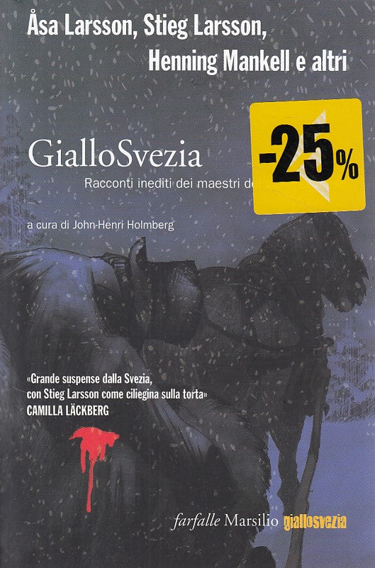 LG- GIALLOSVEZIA RACCONTI INEDITI- LARSSON MANKELL- MARSILIO --- 2014 - B- YDS27