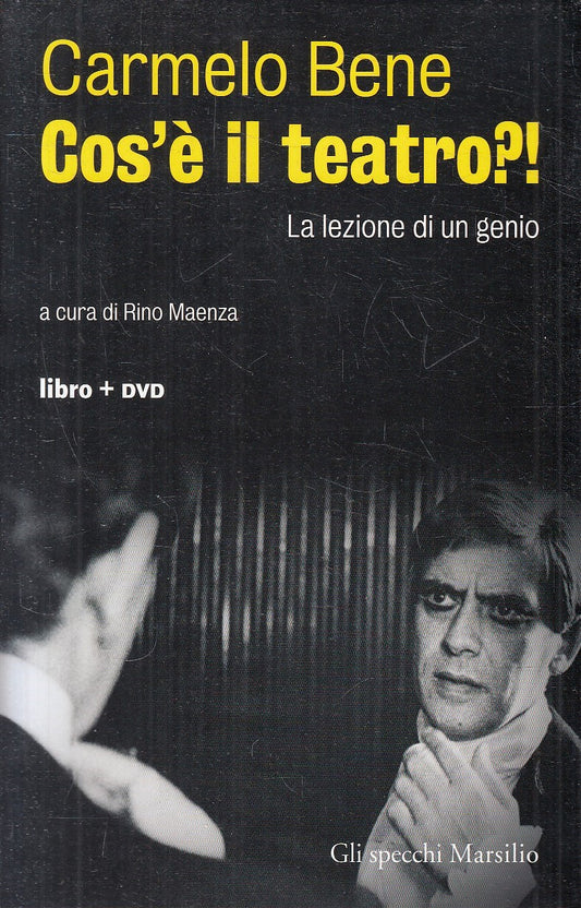 LN- COS'E' IL TEATRO?! LEZIONE GENIO + DVD - BENE - MARSILIO --- 2014- B- YFS272