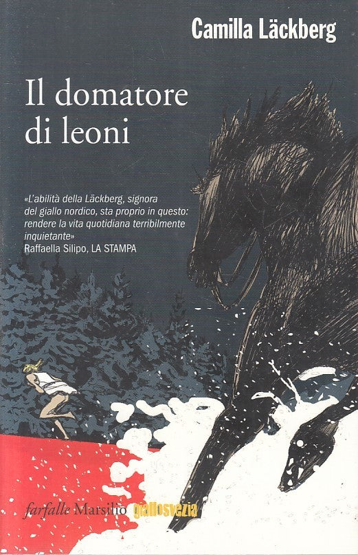 Il domatore di leoni - Camilla Lackberg - Farfalle Marsilio - JXS227