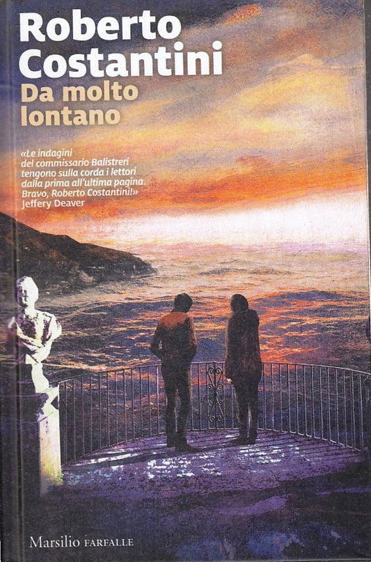 LN- DA MOLTO LONTANO - ROBERTO COSTANTINI - MARSILIO - FARFALLE --- C- ZFS643