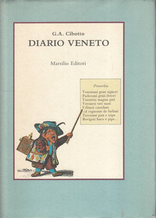 LN- DIARIO VENETO - G.A. CIBOTTO - MARSILIO ---- CS - YFS181
