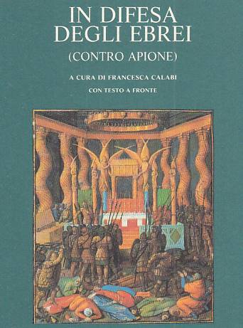 In Difesa degli Ebrei (contro Apione) - Marsilio- 1a ed.- testo a fronte- ZFS125