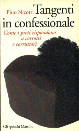 LN2- TANGENTI IN CONFESSIONALE - NICOTRI - MARSILIO GLI SPECCHI - B - JXS63