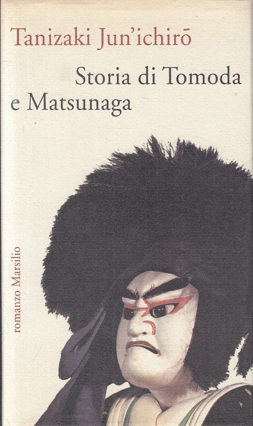 LN- STORIA DI TOMODA E MATSUNAGA - JUNICHIRO - MARSILIO --- 1994 - CS - ZFS193