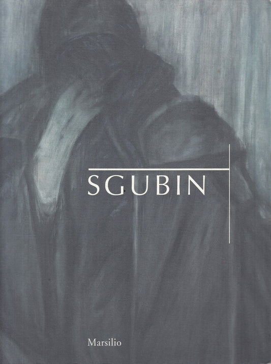 LT- SGUBIN OPERE 198871997 - GOLDIN - MARSILIO -- 1a ED. - 1997 - B - YFS851