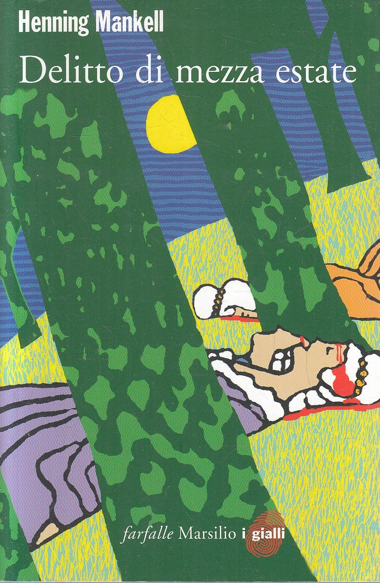 LN2- DELITTO DI MEZZA ESTATE - HENNING MANKELL - MARSILIO GIALLI - B - JXS239
