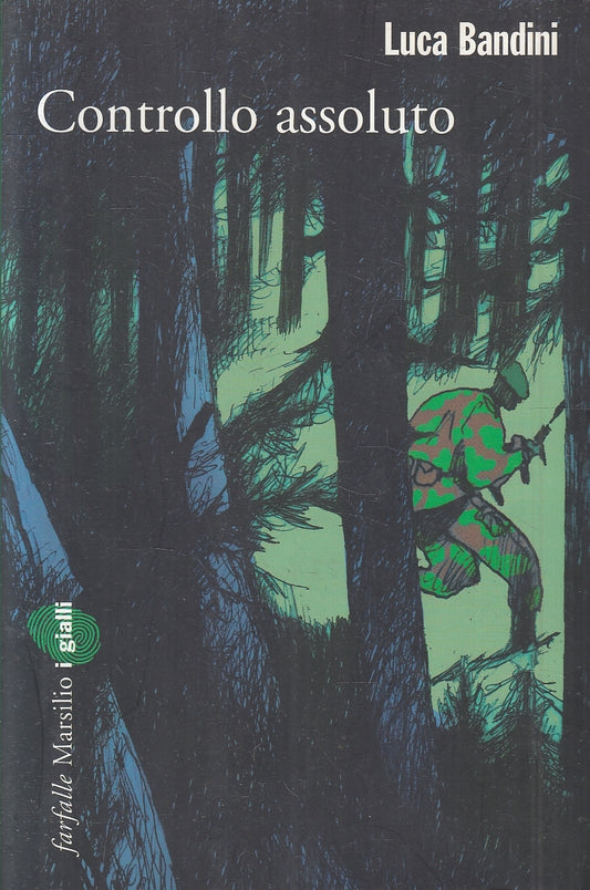 LN2- CONTROLLO ASSOLUTO - LUCA BANDINI - MARSILIO FARFALLE I GIALLI - B - JXS91