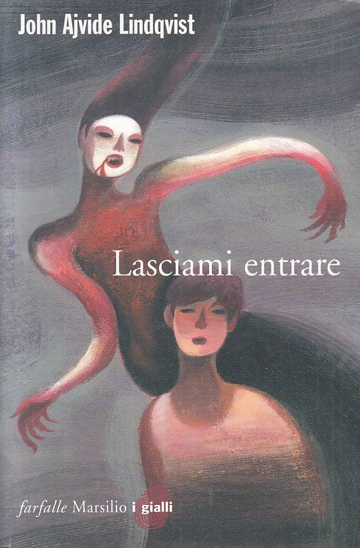 LN2- LASCIAMI ENTRARE - LINDQVIST - MARSILIO FARFALLE I GIALLI - B - JXS205