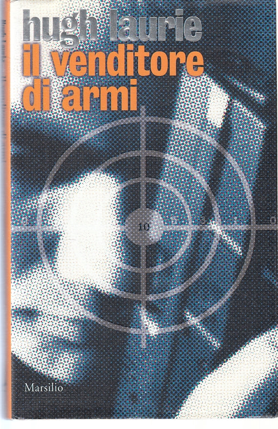 LN2- IL VENDITORE DI ARMI - HUGH LAURIE - MARSILIO - CS - JXS90