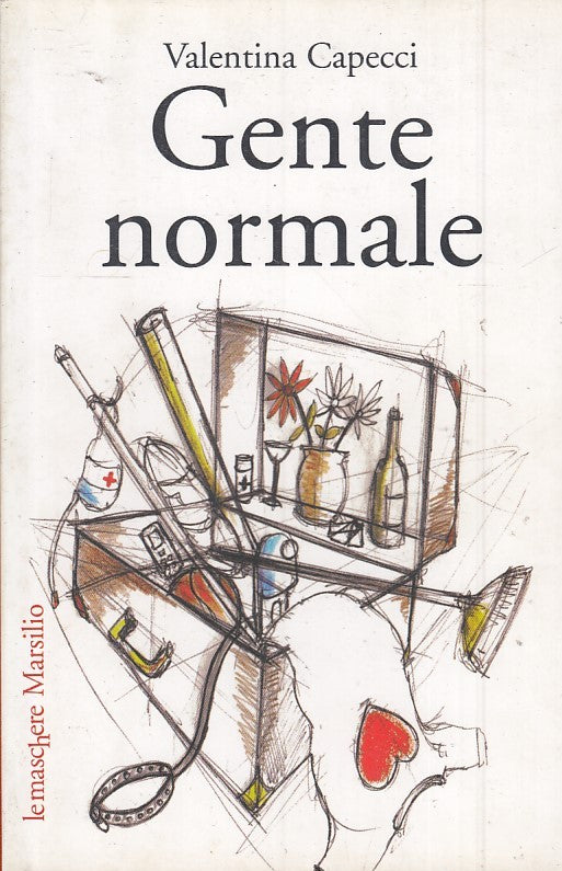 GENTE NORMALE - VALENTINA CAPECCI - LE MASCHERE MARSILIO - B - JXS37