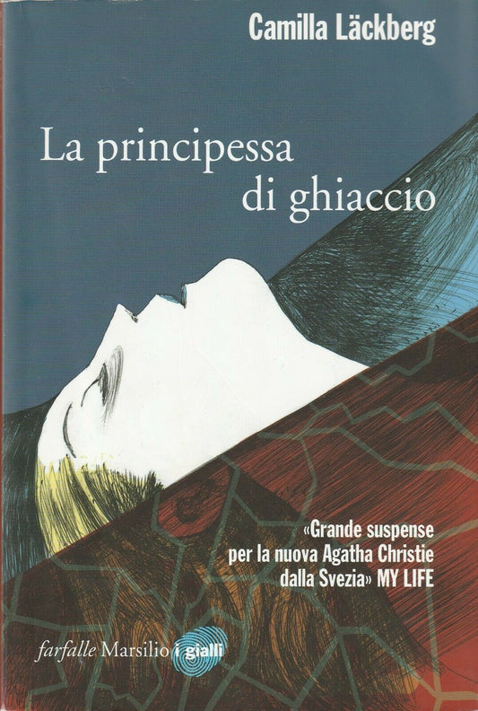 LA PRINCIPESSA DI GHIACCIO - CAMILLA LACKBERG - FARFALLE MARSILIO- B- JXS63