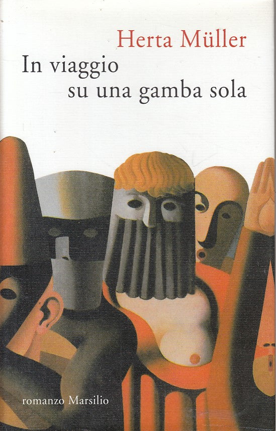 LN- IN VIAGGIO SU UNA GAMBA SOLA - MULLER - MARSILIO --- 1992 - CS - ZFS424