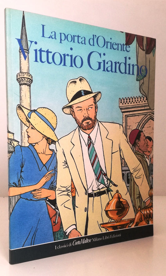 LN- LA PORTA D'ORIENTE A FUMETTI - VITTORIO GIARDINO- MILANO LIBRI- 1986- B- VHX