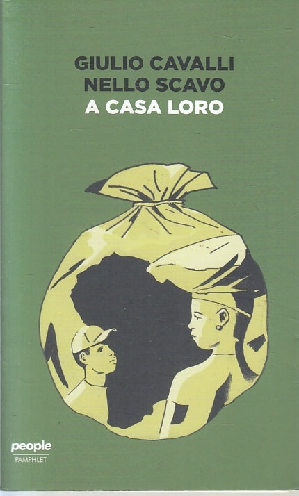 LN- A CASA LORO - GIULIO CAVALLI NELLO SCAVO- PEOPLE PAMPHLET--- 2019- B- ZFS527