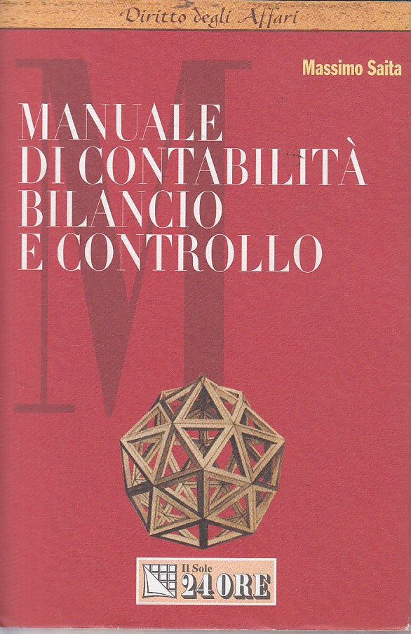 LZ- MANUALE CONTABILITA' BILANCIO CONTROLLO-- SOLE 24 ORE --- 1999 - CS - ZDS292