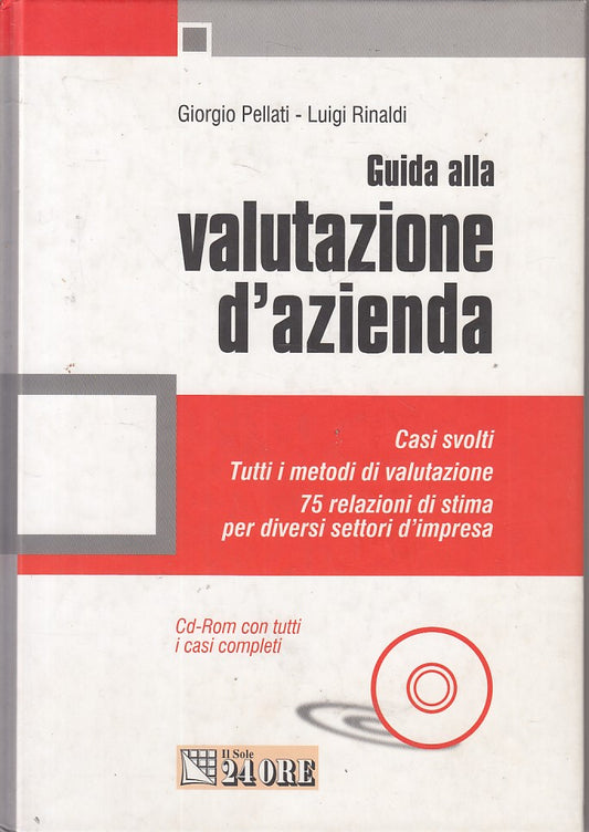 LZ- GUIDA ALLA VALUTAZIONE D'AZIENDA + CD -- SOLE 24 -- 1a ED.- 2006 - C - ZFS79