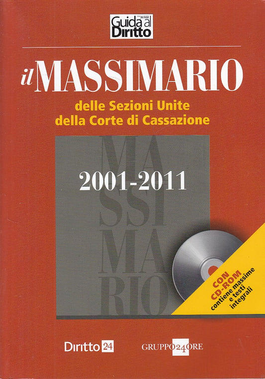 LZ- MASSIMARIO SEZIONI UNITE CORTE CESSAZIONE -- 24 ORE --- 2012 - B - ZDS290