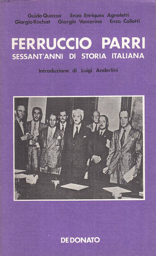 LS- FERRUCCIO PARRI SESSANT'ANNI STORIA ITALIANA-- DE DONATO--- 1983- B - YTS482