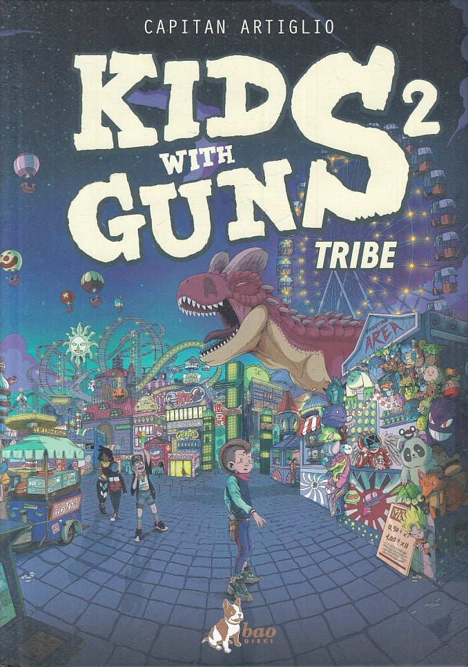 LB- KIDS WITH GUNS 2 TRIBE - CAPITAN ARTIGLIO - BAO - 2020 - C - TMX