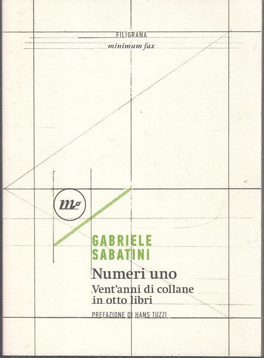 LZ- NUMERI UNO VENT'ANNI DI COLLANE - SABATINI - MINIMUM FAX--- 2020- B- YFS561