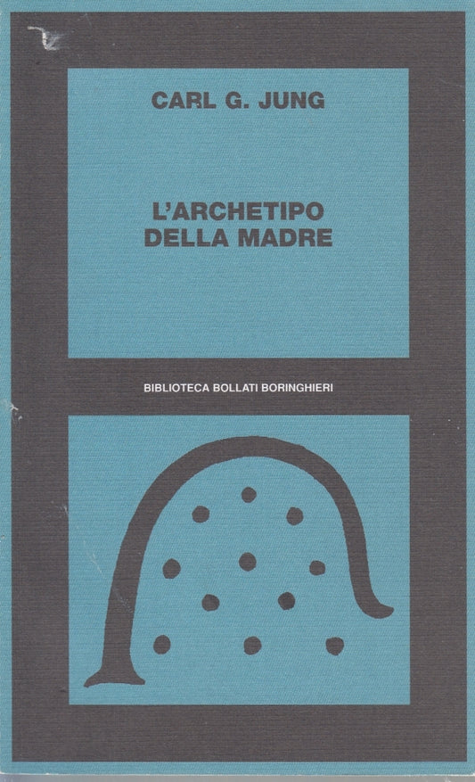 L'architetto della madre - Carl G. Jung - Biblioteca Bollati Boringhieri- ZFS273
