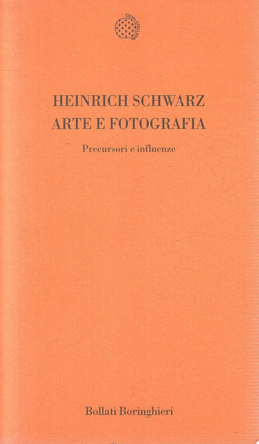 LS- ARTE E FOTOGRAFIA - SCHWARZ - BORINGHIERI - TEMI --- B - YFS481