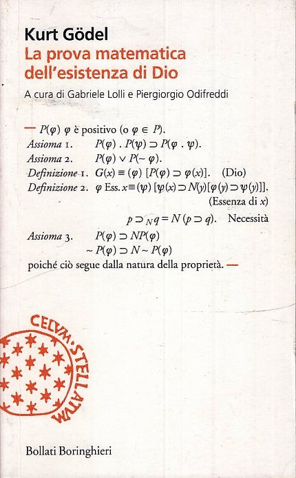 LZ- LA PROVA MATEMATICA DELL'ESISTENZA DI DIO- KURT GODEL- BORINGHIERI- B-ZFS176