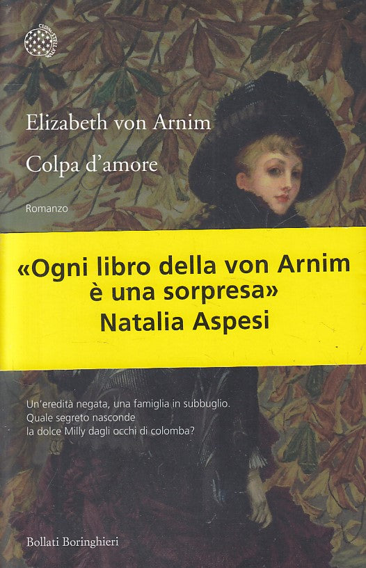 LN- COLPA D'AMORE - VON ARMIN - BORINGHIERI -- 1a ED. - 2010 - B - ZFS3
