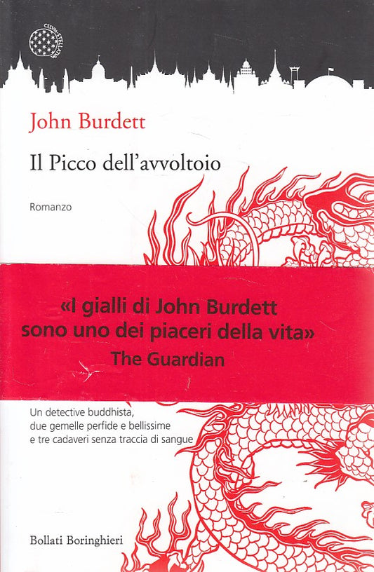 Il picco dell'avvoltoio - John Burdett - Boringhieri Varianti - 1a ed. - YFS35