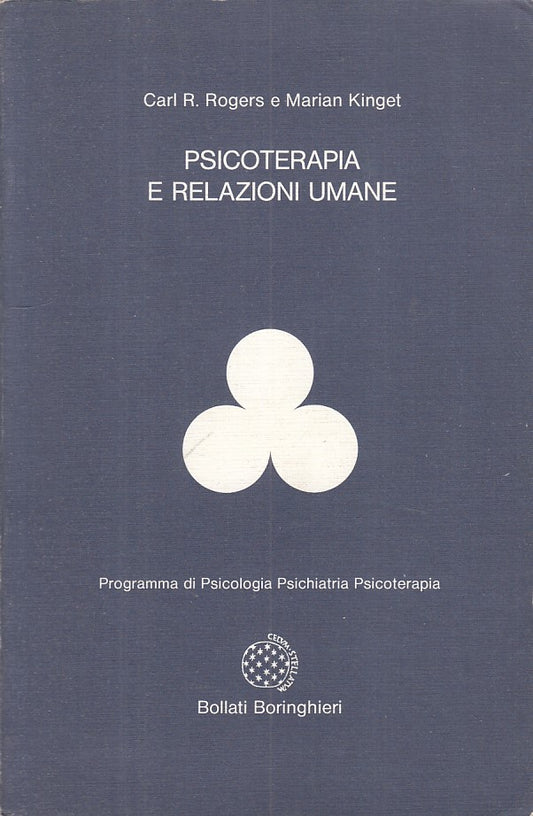LS- PSICOTERAPIA E RELAZIONI UMANE - AA.VV. - BORINGHIERI --- 1991 - B - YFS320