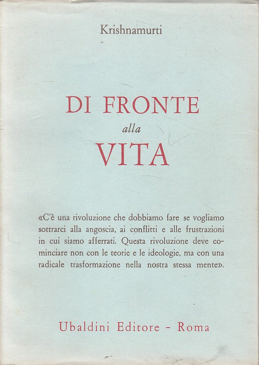 LS- DI FRONTE ALLA VITA - KRISHNAMURTI - UBALDINI - ULISSE -- 1969 - BS - YFS666