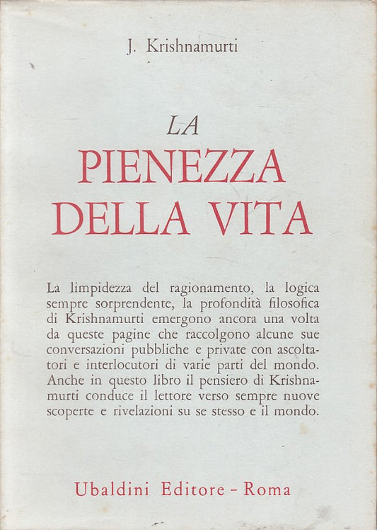 LS- LA PIENEZZA DELLA VITA- KRISHNAMURTI- UBALDINI- ULISSE -- 1980 - BS - YFS666