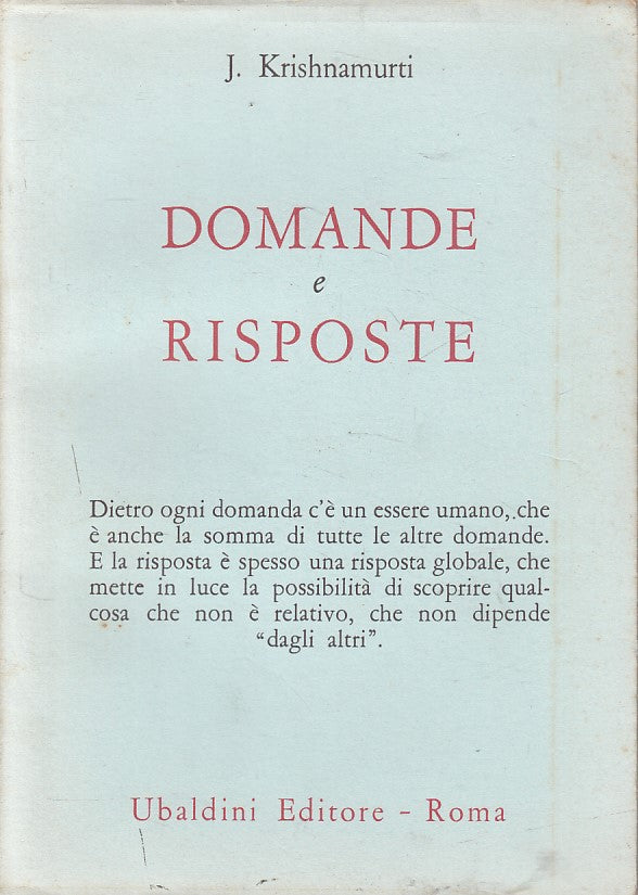 LS- DOMANDE E RISPOSTE - KRISHNAMURTI - UBALDINI - ULISSE -- 1983 - BS - YFS666