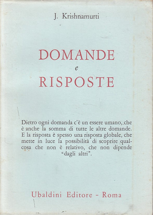 LS- DOMANDE E RISPOSTE - KRISHNAMURTI - UBALDINI - ULISSE -- 1983 - BS - YFS666