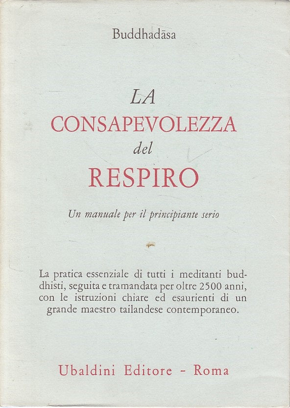 LS- CONSAPEVOLEZZA DEL RESPIRO-- UBALDINI- CIVILTA' ORIENTE-- 1991 - BS - YDS170
