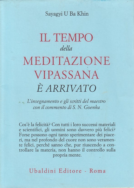 LS- TEMPO MEDITAZIONE VIPASSANA E' ARRIVATO -- UBALDINI --- 1993 - BS - ZDS145