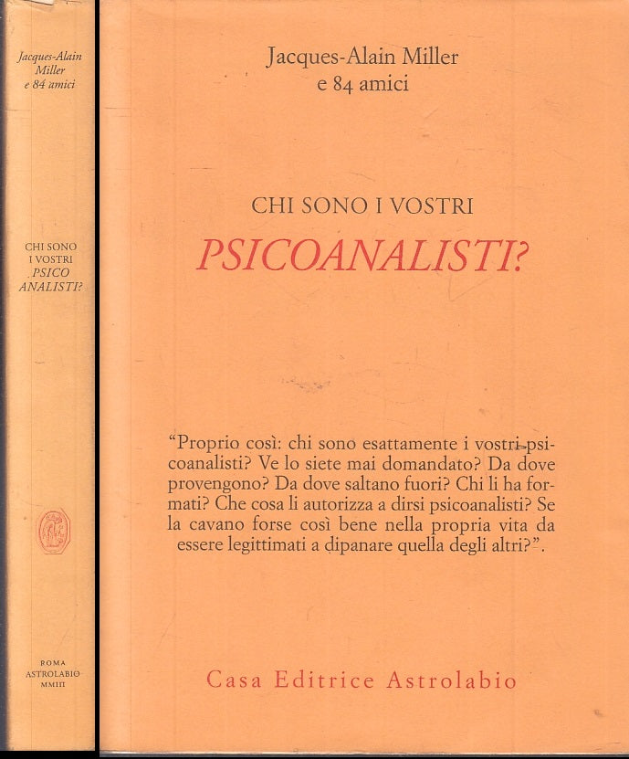 LZ- CHI SONO I VOSTRI PSICOANALISTI? - MILLER - ASTROLABIO --- 2003 - BS- XFS85