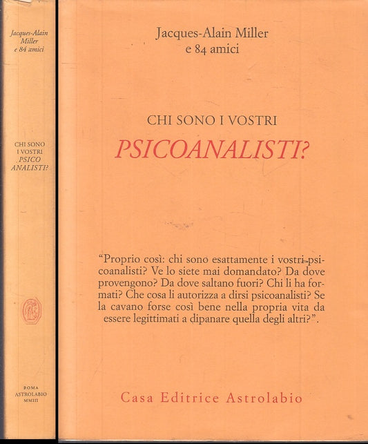 LZ- CHI SONO I VOSTRI PSICOANALISTI? - MILLER - ASTROLABIO --- 2003 - BS- XFS85