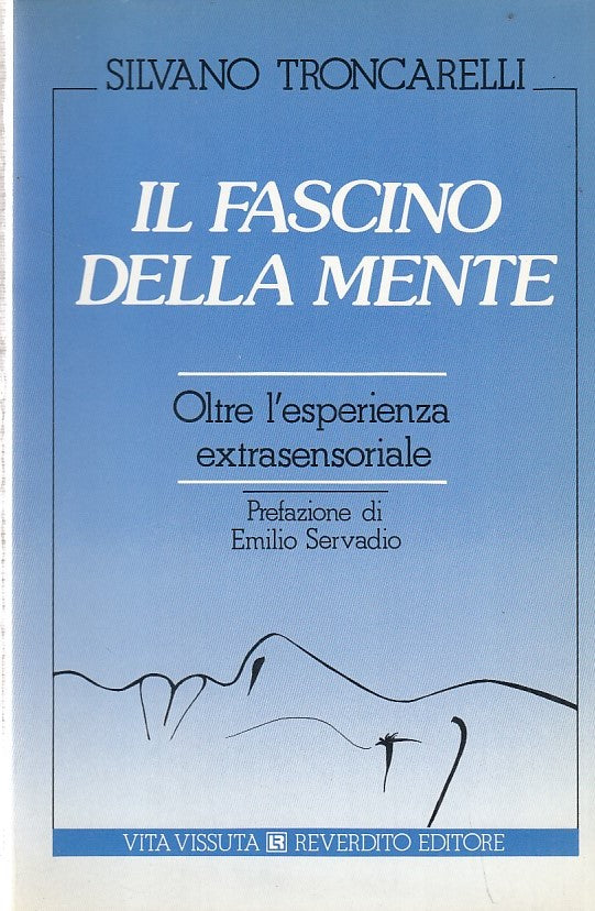 LZ- IL FASCINO DELLA MENTE- TRONCARELLI- REVERDITO--- 1988- B- ZDS320