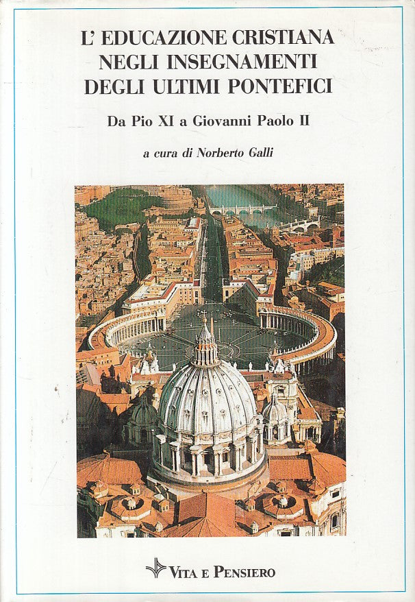 LS- EDUCAZIONE CRISTIANA INSEGNAMENTI PONTEFICI -- VP --- 1992 - CS - ZFS182