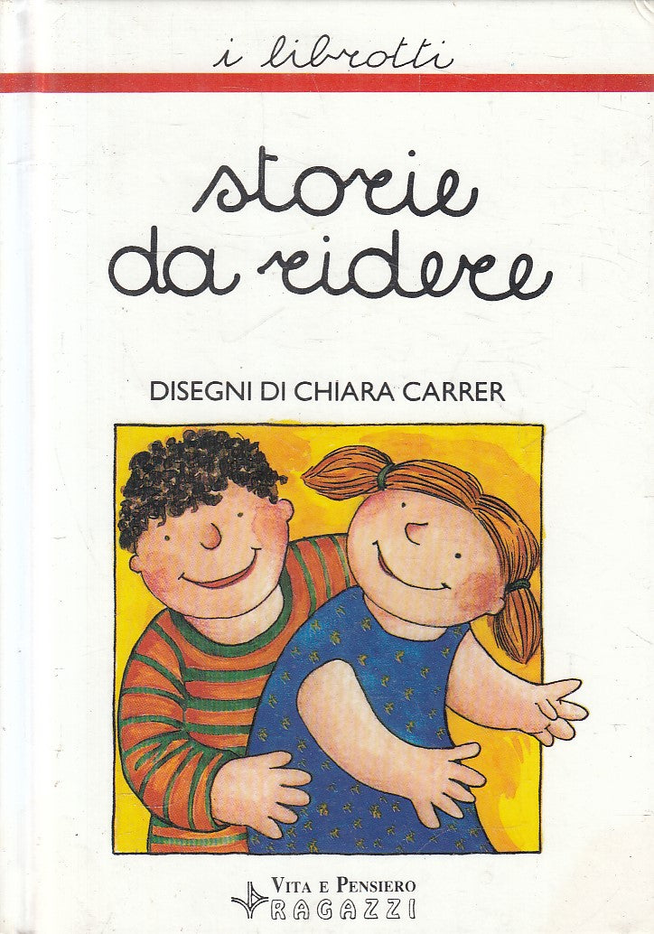 STORIE DA RIDERE - ZAI - VITA E PENSIERO RAGAZZI LIBROTTI - C - JXS313
