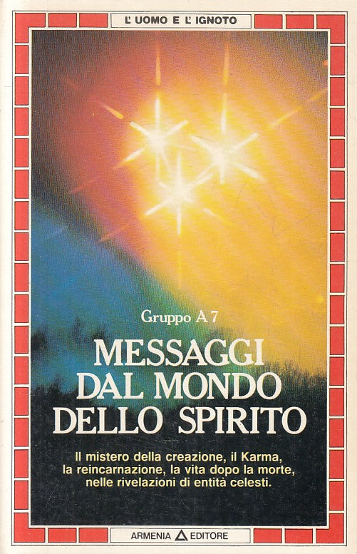 LN2- MESSAGGI DAL MONDO DELLO SPIRITO - GRUPPO A7 - ARMENIA - B - JXS255