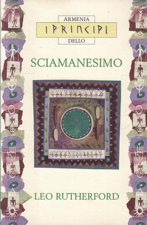 LZ- I PRINCIPI DELLO SCIAMANESIMO - LEO RUTHERFORD - ARMENIA --- 1998- B- ZFS148