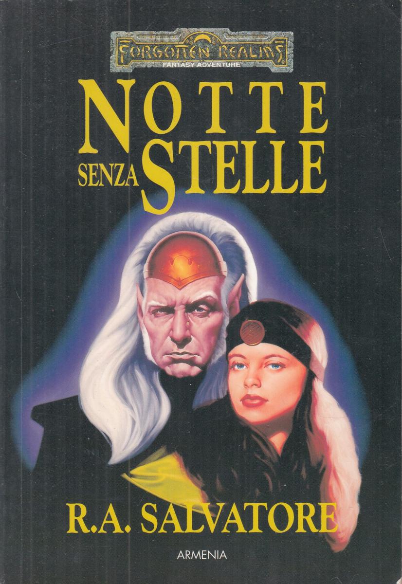 LN2- NOTTE SENZA STELLE - R.A. SALVATORE - ARMENIA FORGOTTEN REALMS - B- JXS119