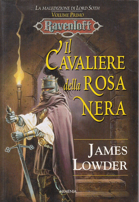 LN- IL CAVALIERE DELLA ROSA NERA VOL.1 - LOWDER - ARMENIA --- 1991 - B - ZFS151