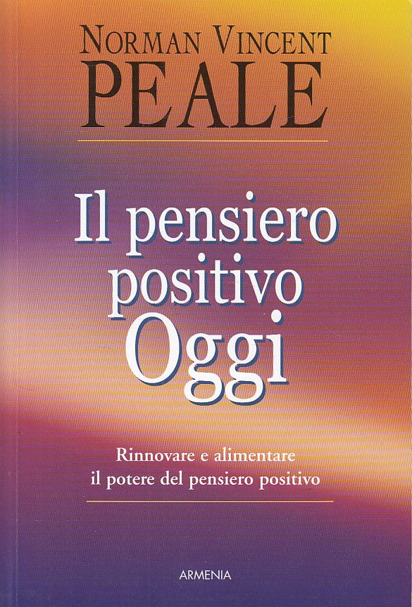 LS- IL PENSIERO POSITIVO OGGI - REALE- ARMENIA- VIA POSITIVA-- 2004 - B - YDS160